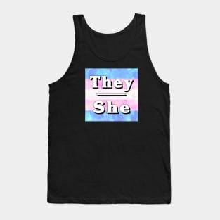 They-She Pronouns: Trans Pride Tank Top